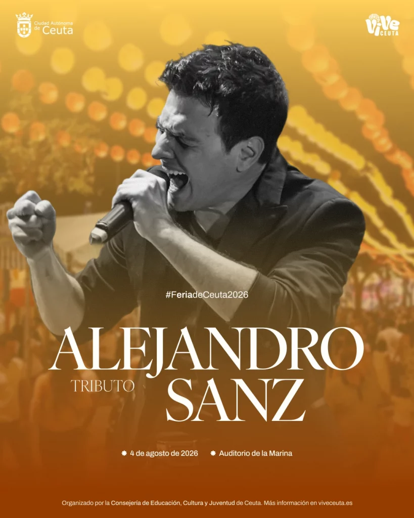 Imagen del cartel del tributo de alejandro sanz de la feria de ceuta 2026